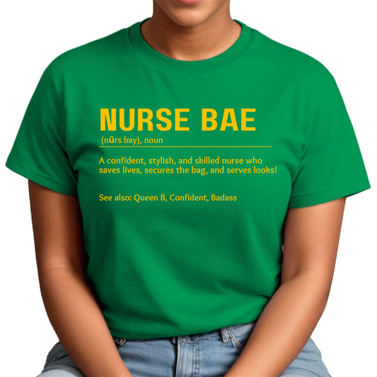 Nurse Bae Women's T-Shirt - Green